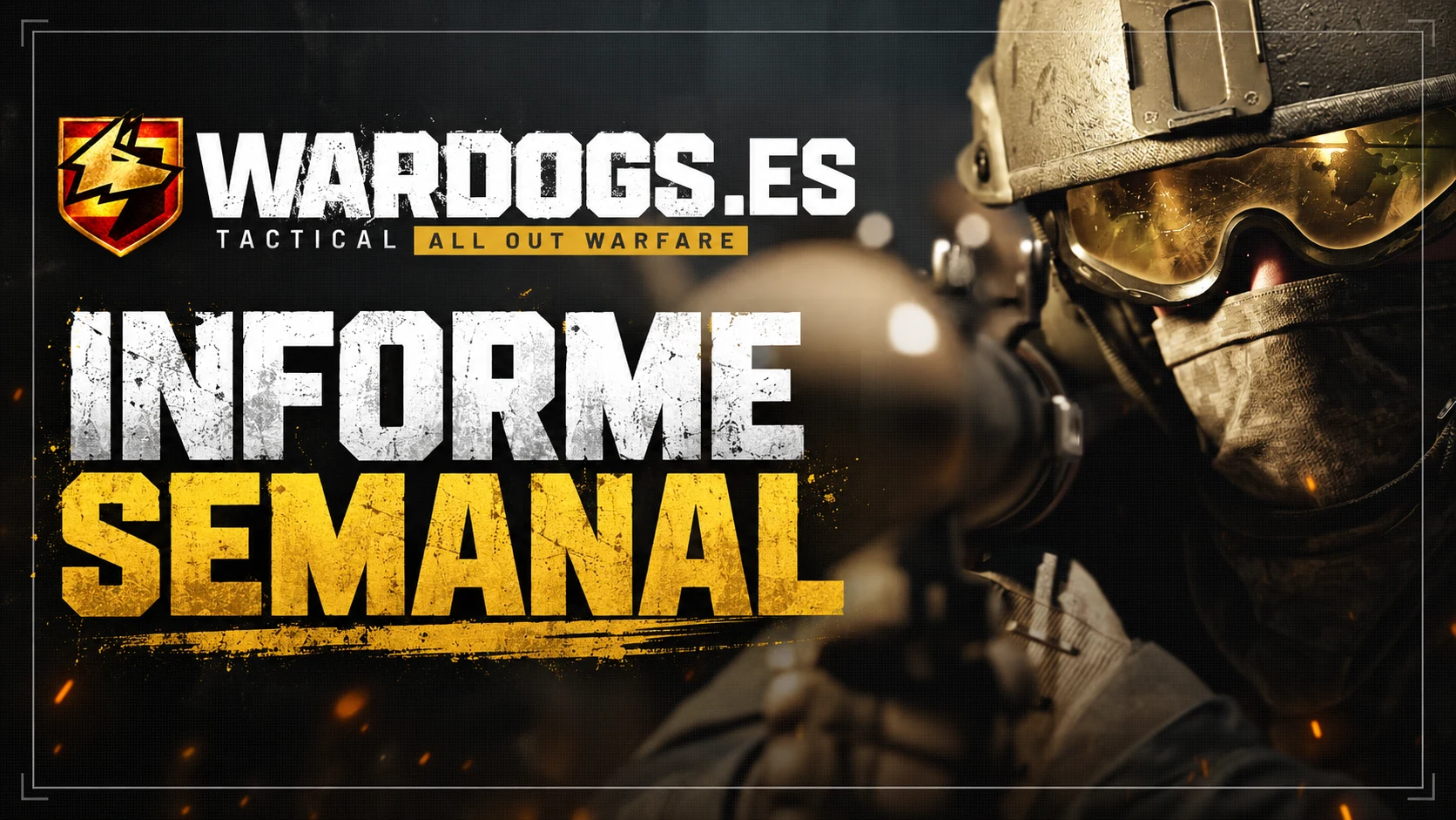 INFORME SEMANAL WARDOGS.es | SEMANA 42 | 12–18 OCTUBRE 2026